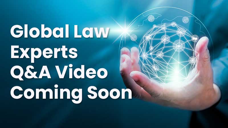 Global-Law-Experts-Q-And-A-Video-Coming-Soon