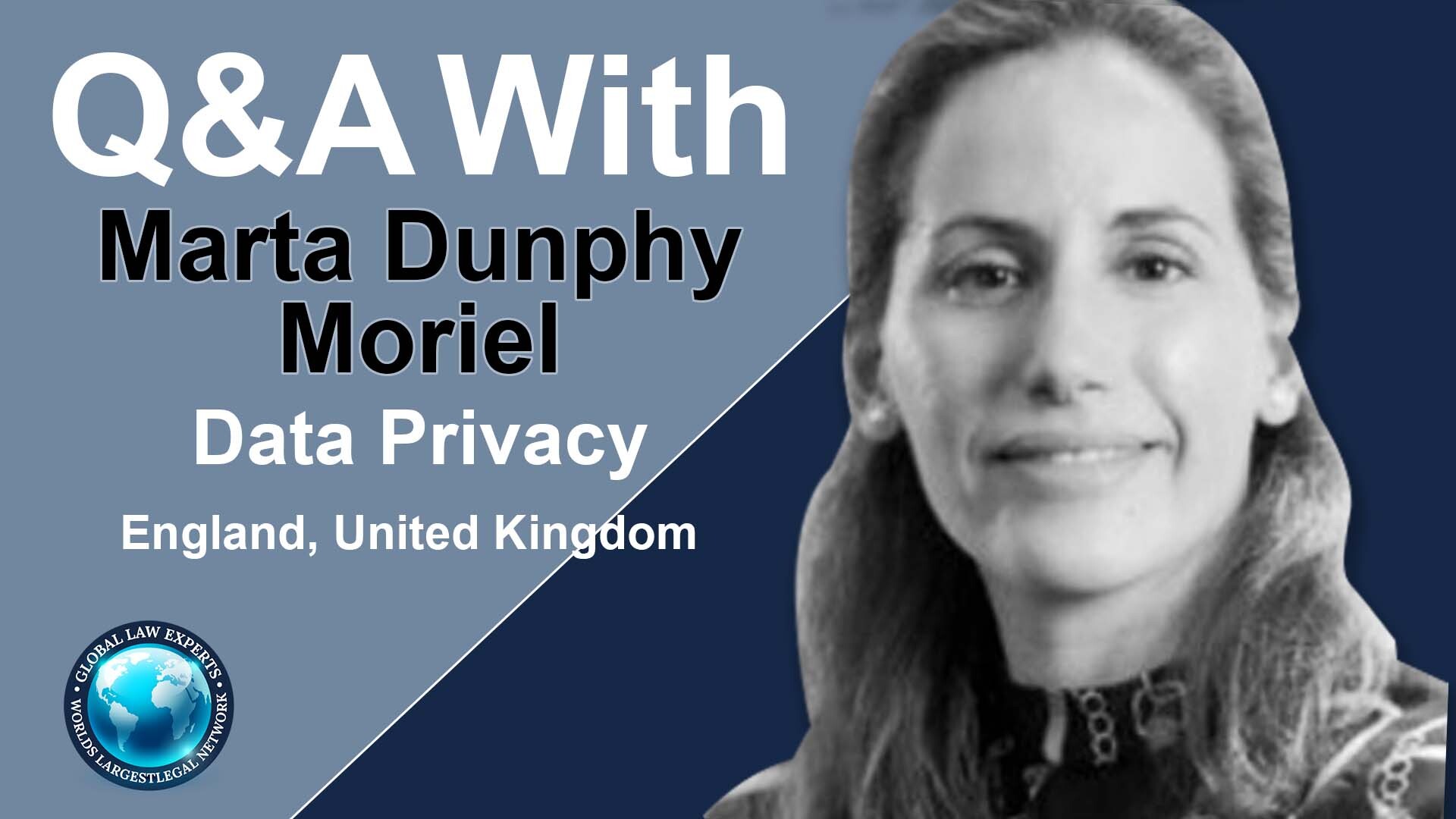 Q&A | Marta Dunphy Moriel | Data Privacy