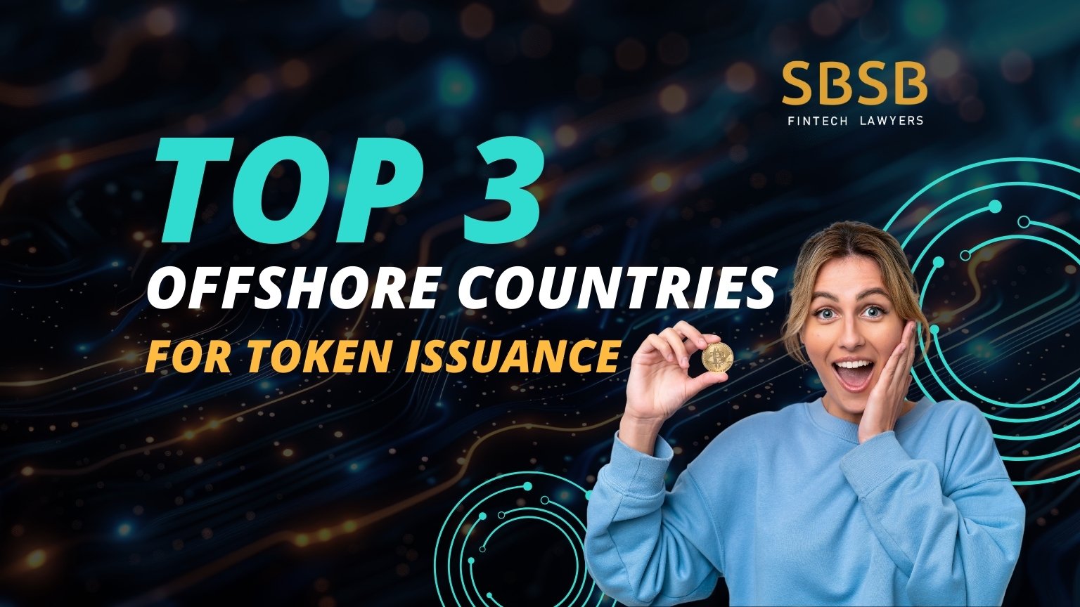 Sbsb Top 3 Offshore Countries for Token Issuance - Global Advisory Experts